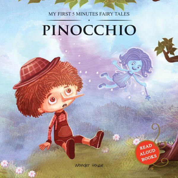 My First 5 Minutes Fairy Tales Pinocchio: Traditional Fairy Tales For Children