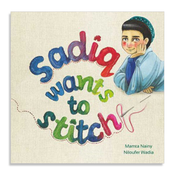 Sadiq Wants to Stitch