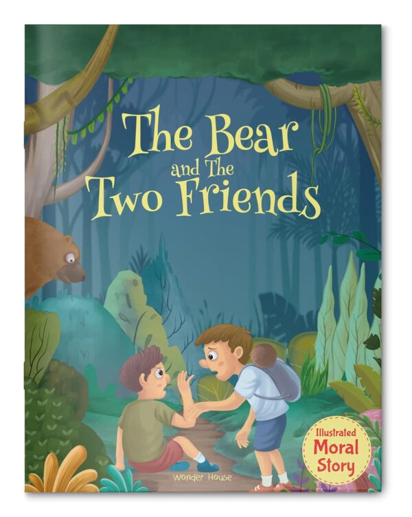 The Bear and the Two Friends - Illustrated Moral Story for Children