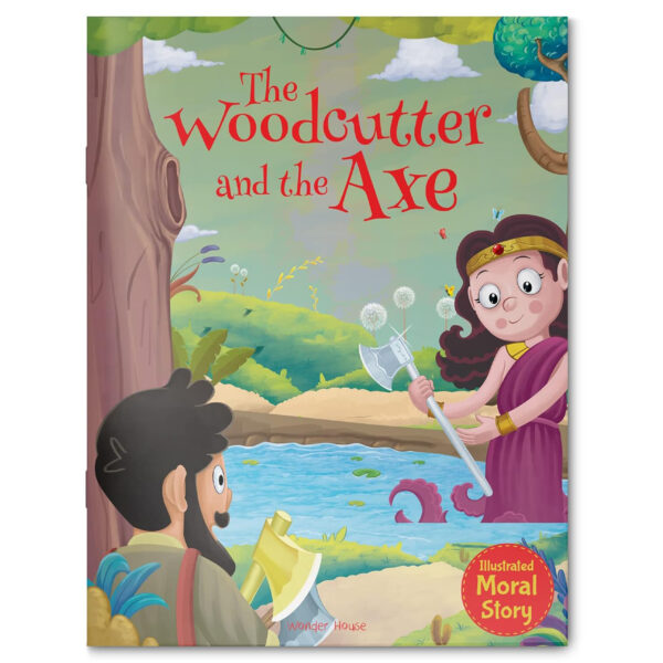 The Woodcutter and the Axe - Illustrated Moral Story for Children