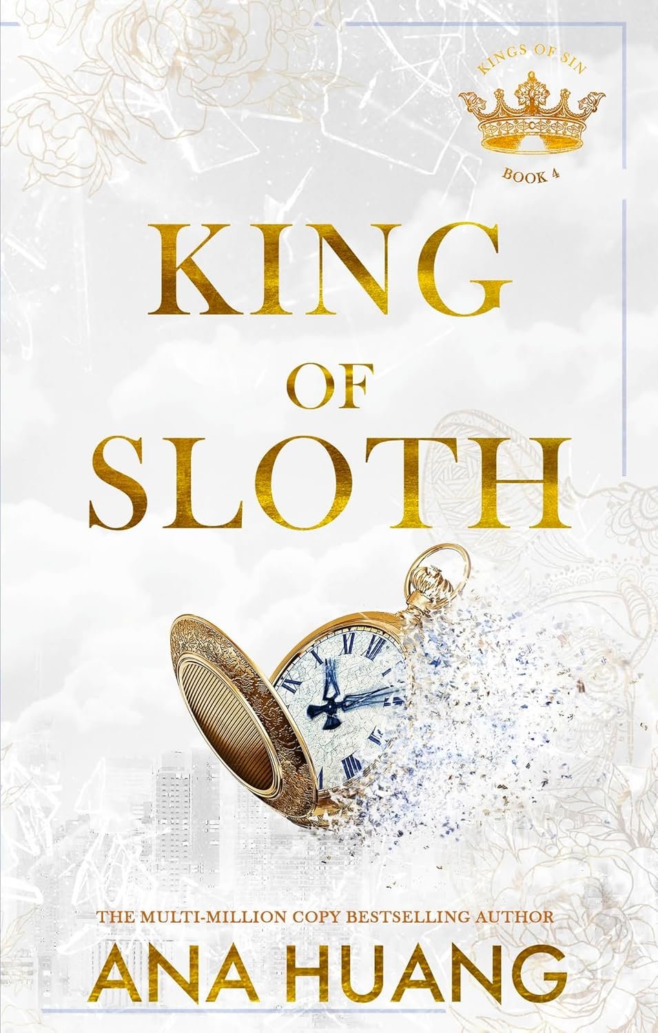 King of Sloth: addictive billionaire romance from the bestselling author of the Twisted series (Kings of Sin)